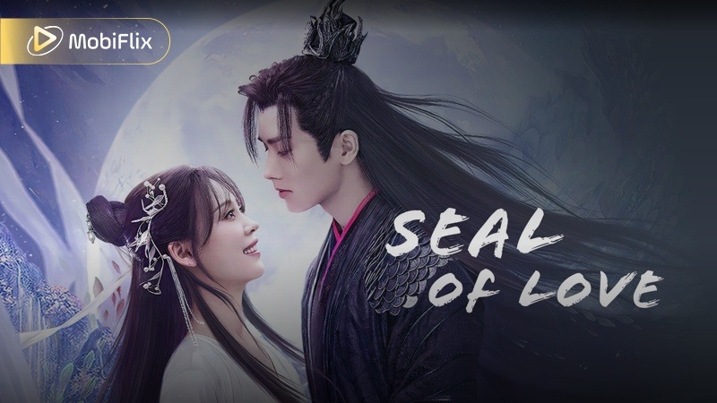 Seal of Love immortal romance destiny fantasy