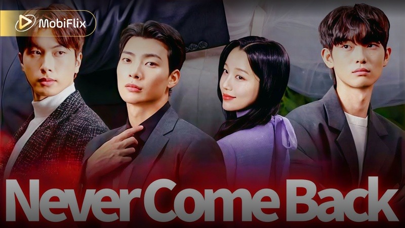 Never Come Back - betrayed heiress returns for revenge